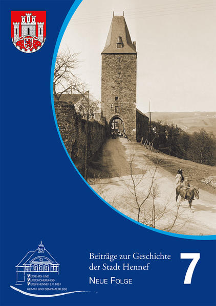 Beiträge zur Geschichte der Stadt Hennef - Neue Folge - Band 7
