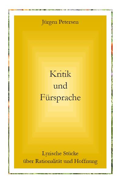 Kritik und Fürsprache