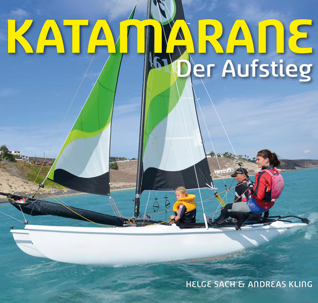 Katamarane Der Aufstieg