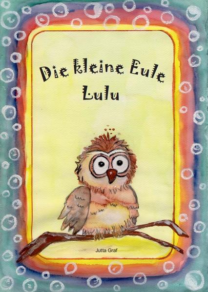 Die kleine Eule Lulu