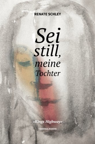 Sei still, meine Tochter