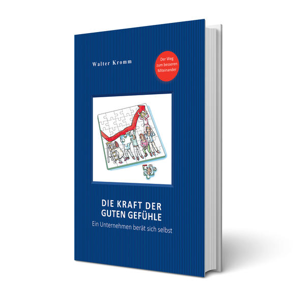 Die Kraft der guten Gefühle