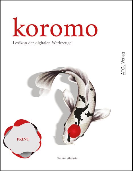 koromo: Lexikon der digitalen Werkzeuge