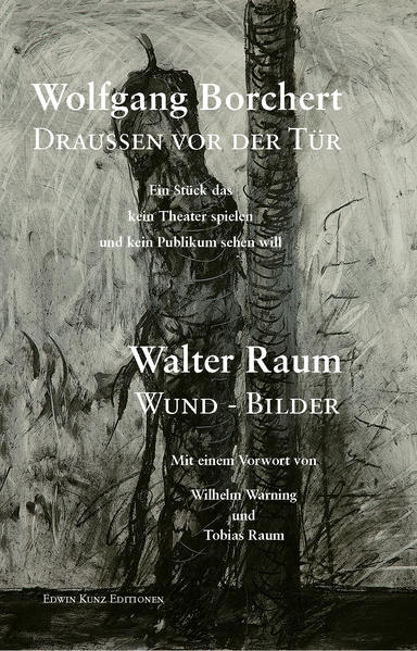 Borchert: Draußen vor der Tür