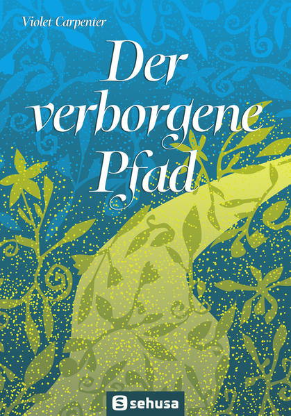 Der verborgene Pfad