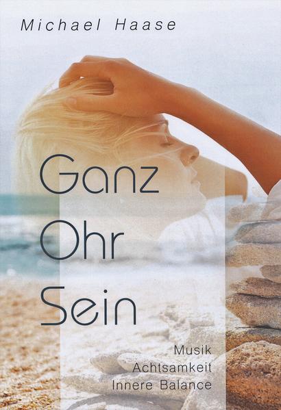 Ganz Ohr Sein