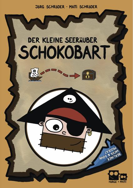 Der kleine Seeräuber Schokobart