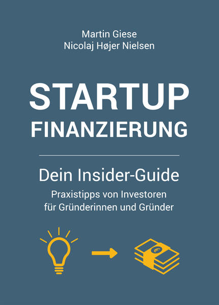 Startup Finanzierung: Dein Insider-Guide