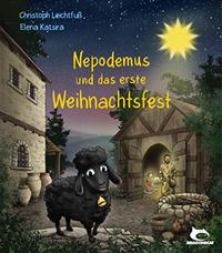Nepodemus und das erste Weihnachtsfest