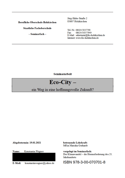 Eco-City – ein Weg in eine hoffnungsvolle Zukunft?