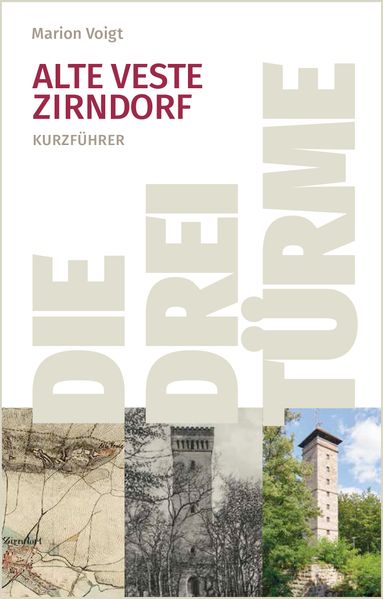 Alte Veste Zirndorf. Die drei Türme