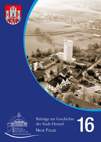 Beiträge zur Geschichte der Stadt Hennef - Neue Folge - Band 16