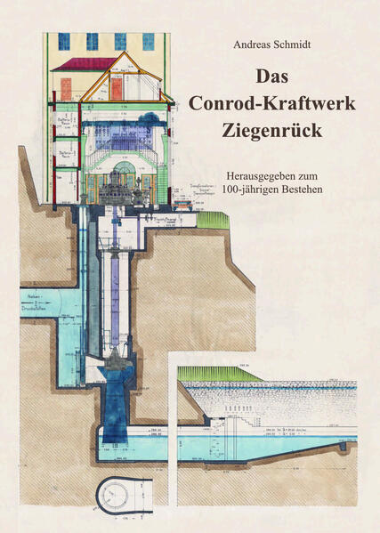Das Conrod-Kraftwerk Ziegenrück