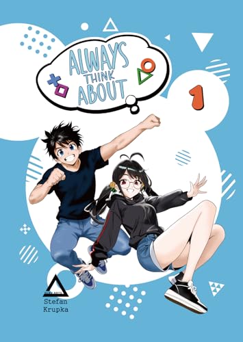 Always Think About 01 - Slice of Life/Comedy - Manga aus Deutschland