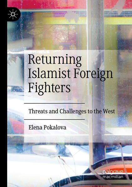 Returning Islamist Foreign Fighters
