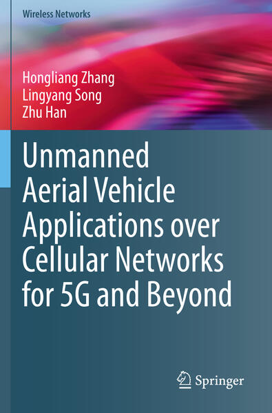Unmanned Aerial Vehicle Applications over Cellular Networks for 5G and Beyond