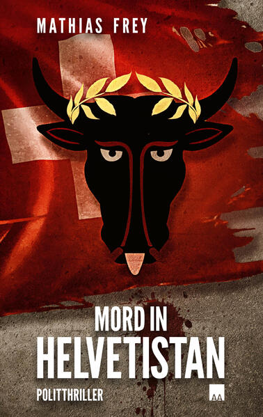 Mord in Helvetistan