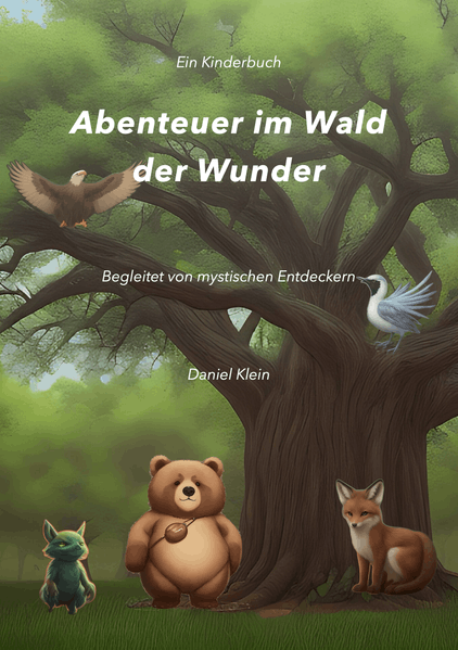 Abenteuer im Wald der Wunder
