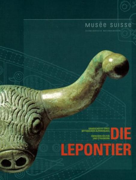 Die Lepontier zwischen Kelten und Etruskern