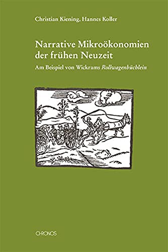 Narrative Mikroökonomien der frühen Neuzeit