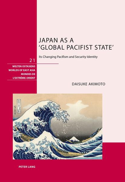 Japan as a ‘Global Pacifist State’