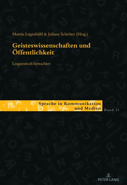 Geisteswissenschaften und Öffentlichkeit – linguistisch betrachtet