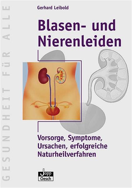 Blasen - und Nierenleiden