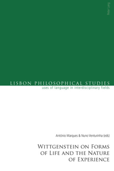Wittgenstein on Forms of Life and the Nature of Experience