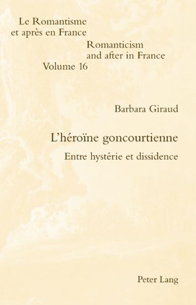 L’héroïne goncourtienne
