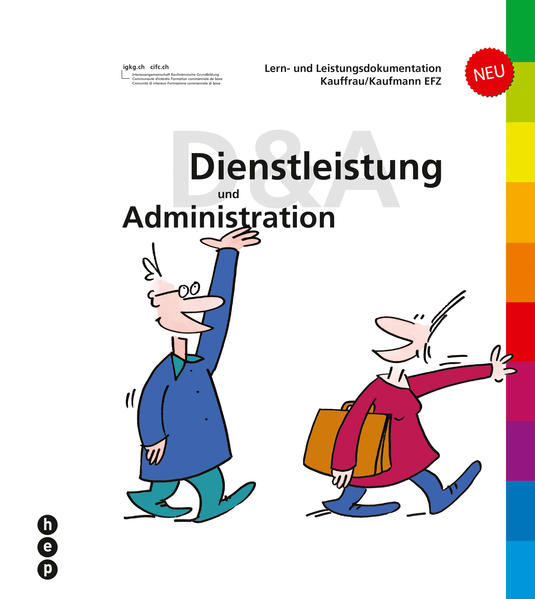 Lern- und Leistungsdokumentation Kauffrau / Kaufmann EFZ 'Dienstleistung und Administration'