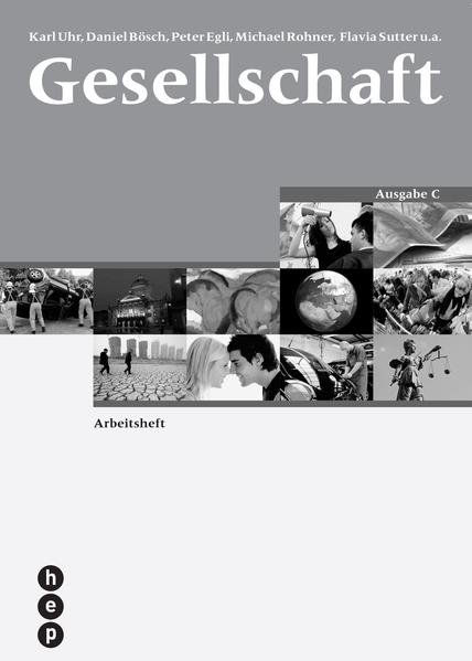 Gesellschaft Ausgabe B, Arbeitsheft (Print inkl. eLehrmittel)