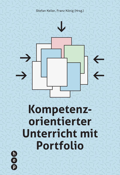 Kompetenzorientierter Unterricht mit Portfolio (E-Book)