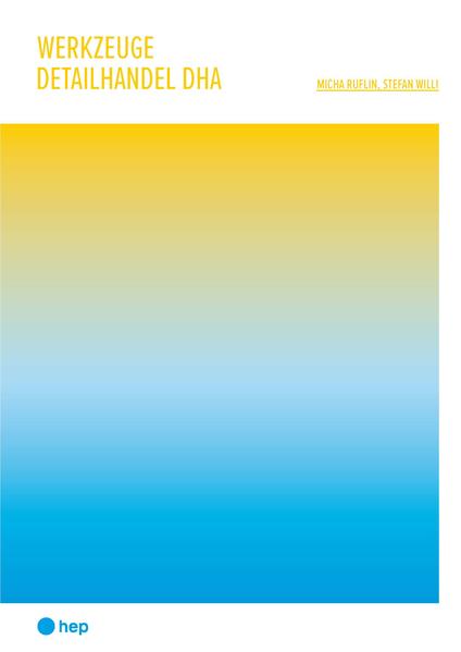 Werkzeuge Detailhandel DHA (Print inkl. E-Book Edubase)