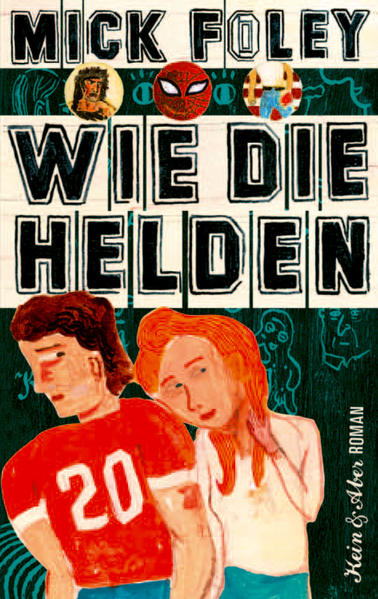 Wie die Helden