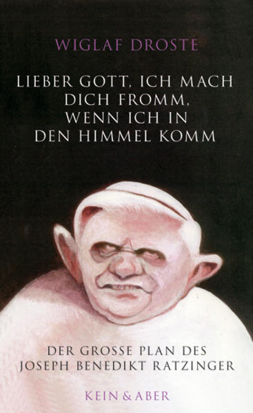 Lieber Gott, ich mach dich fromm, wenn ich in den Himmel komm