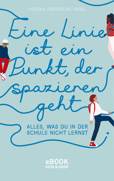 Eine Linie ist ein Punkt, der spazieren geht