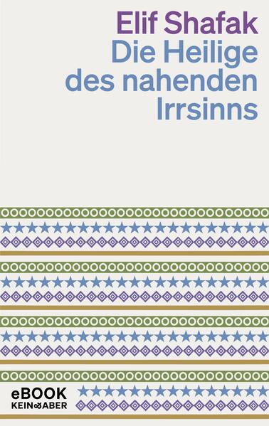 Die Heilige des nahenden Irrsinns
