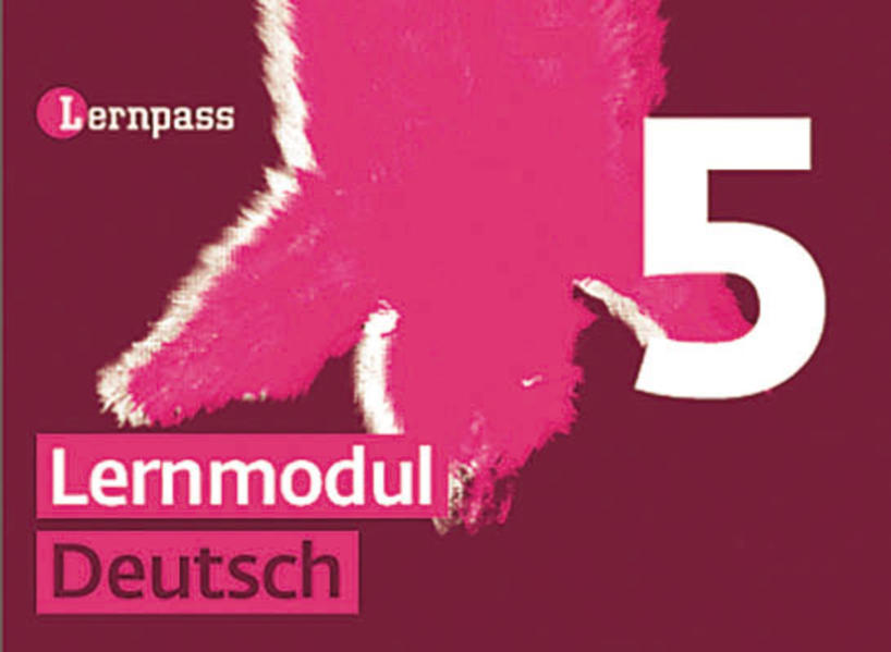 Lernpass, Lernmodule Deutsch, Modul 5
