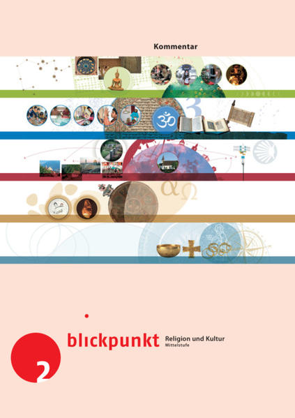 Blickpunkt 2 - Religion und Kultur / Kommentar