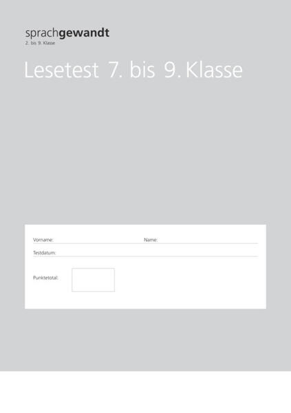 sprachgewandt 2. bis 9. Klasse / Lesetest 7. bis 9. Klasse à 10 Stück