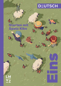 Deutsch Eins / Starten mit Spatz Kiko