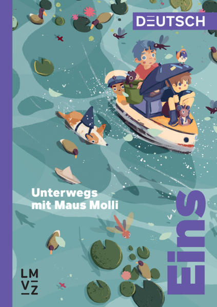Deutsch Eins / Unterwegs mit Maus Molli
