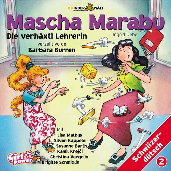 Mascha Marabu und die verhäxti Lehrerin