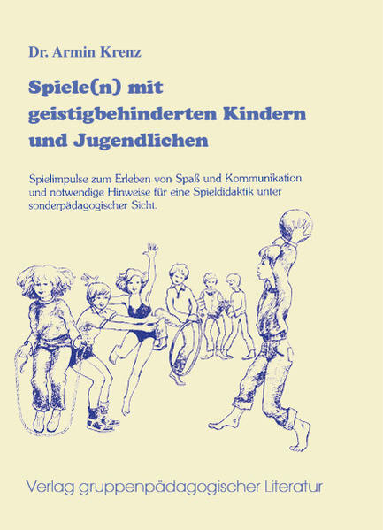 Spiele(n) mit geistig Behinderten und Jugendlichen