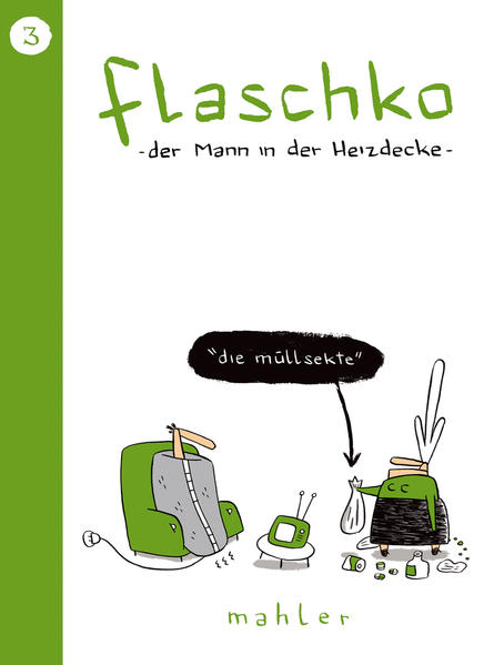 Flaschko 03, der Mann in der Heizdecke