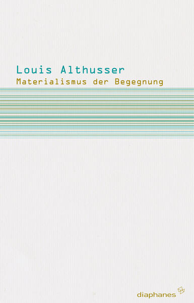 Materialismus der Begegnung