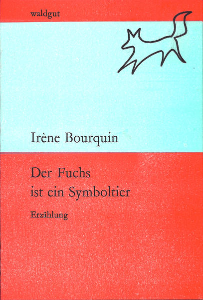 Der Fuchs ist ein Symboltier