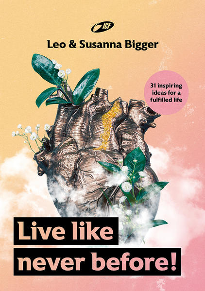 Live like never before!