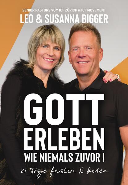 Gott erleben wie niemals zuvor!