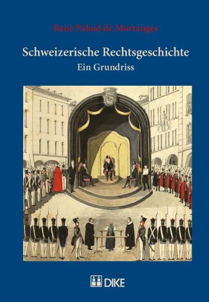 Schweizerische Rechtsgeschichte